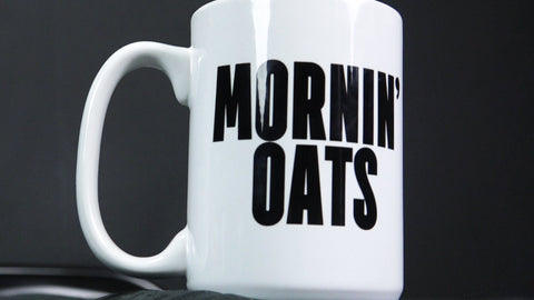 Mornin' Oats Mug